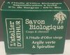 Savon Biologique à l'Huile d'Olive vierge Argile verte & Spiruline - Produit
